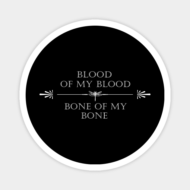 Blood of My Blood Dolman from Outlander Magnet by devanpm